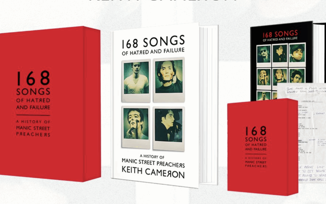 White Rabbit Announce 168 Songs of Hatred and Failure: A History of Manic Street Preachers by Keith Cameron