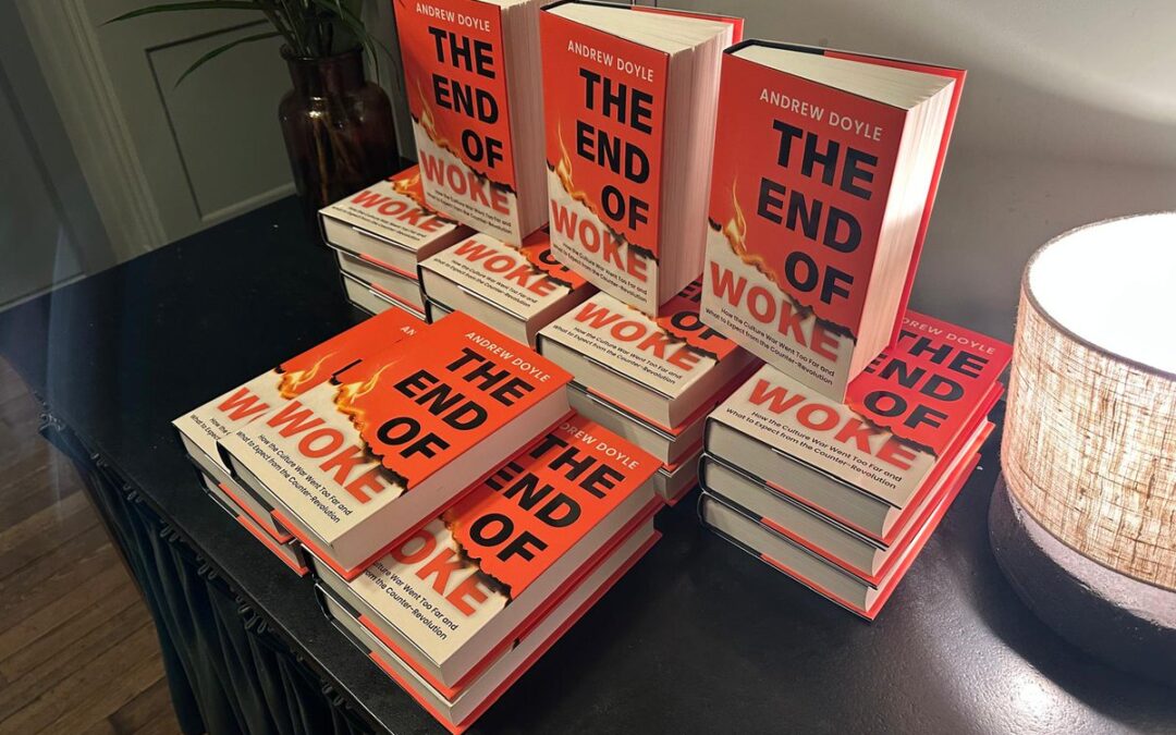 The End of Woke by Andrew Doyle is a Book of the Year in both The New Statesman and The Spectator